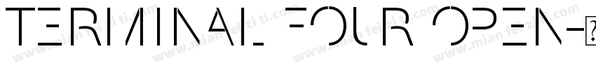 Terminal Four Open字体转换